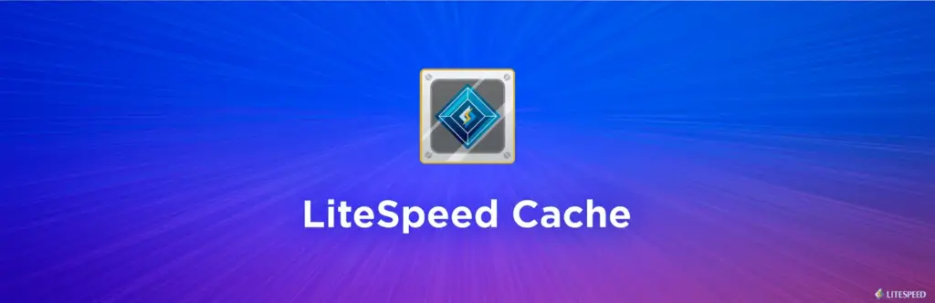 LiteSpeed Cache